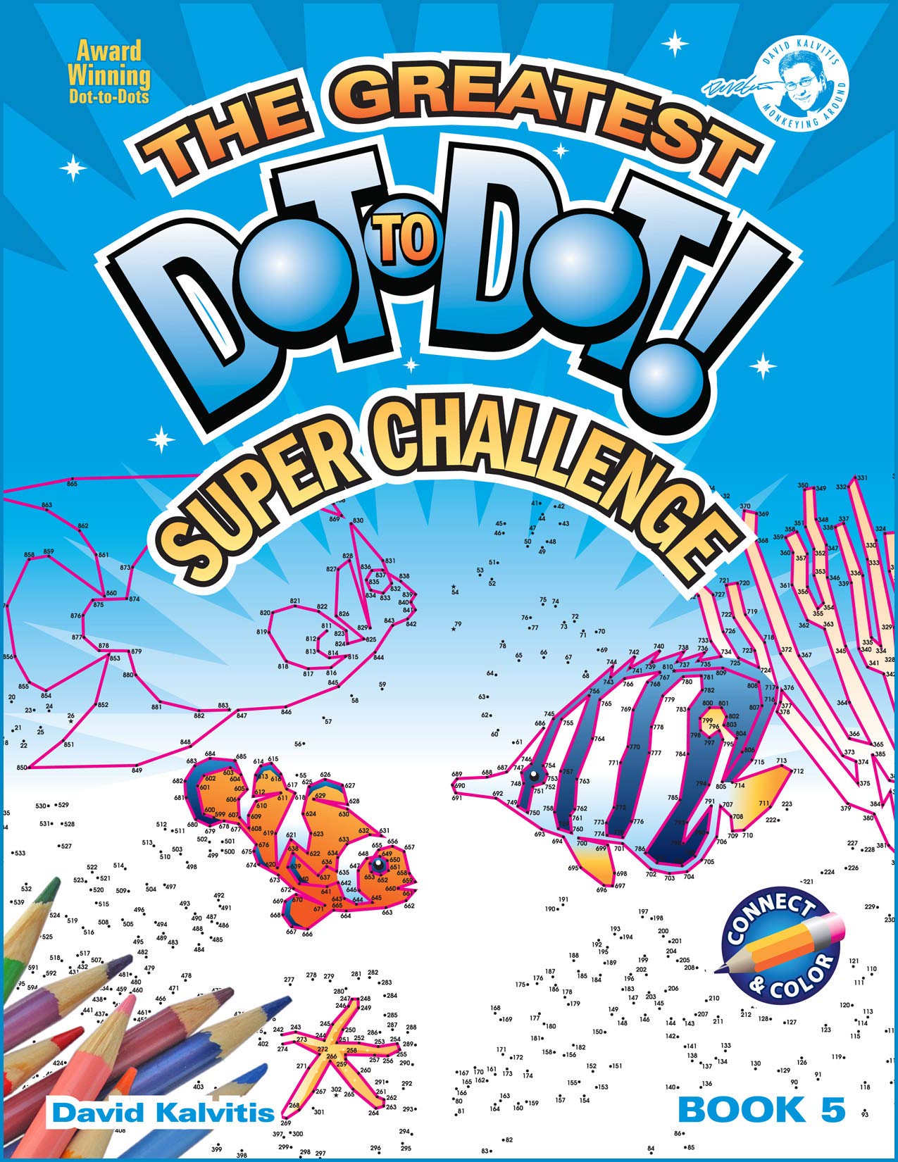 Greatest Dot-to-Dot Super Challenge (Book 5) - Activity Book