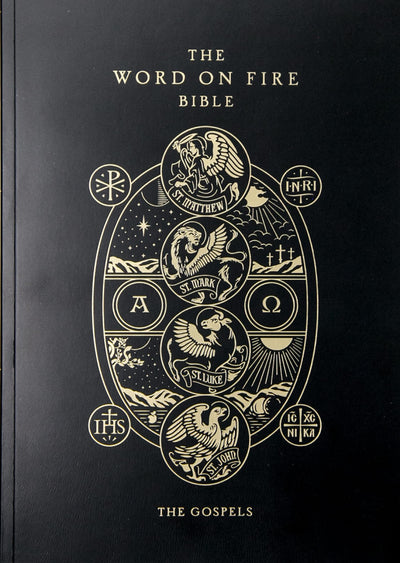 The Word on Fire Bible (Volume I): The Gospels (Paperback) (Word on Fire Bible Series)