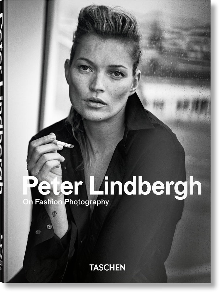 Peter Lindbergh: On Fashion Photography. 45th Ed.