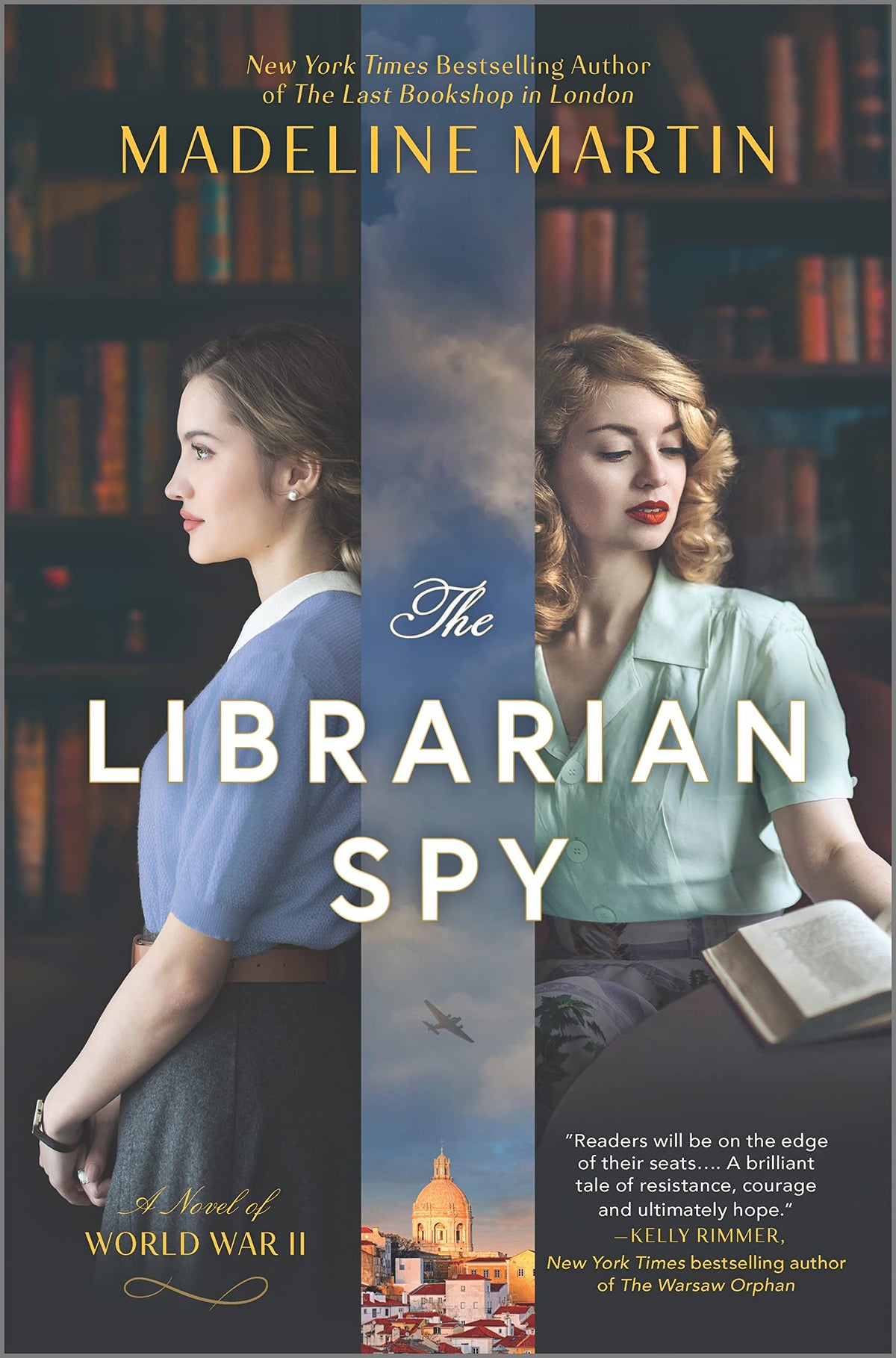 The Librarian Spy: A Novel of World War II - A Historical Fiction Mystery Based on True Espionage History