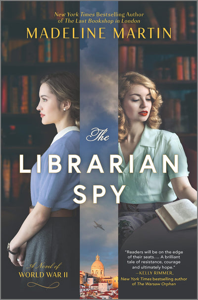 The Librarian Spy: A Novel of World War II - A Historical Fiction Mystery Based on True Espionage History