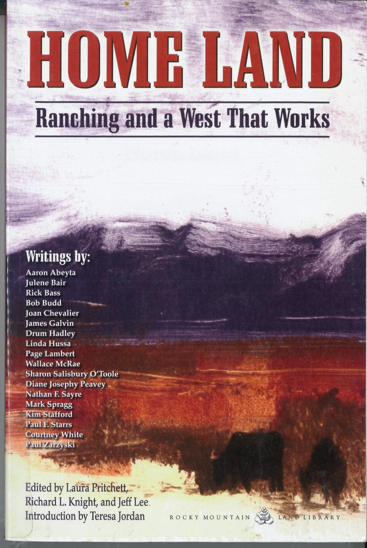 Home Land: Ranching and a West That Works