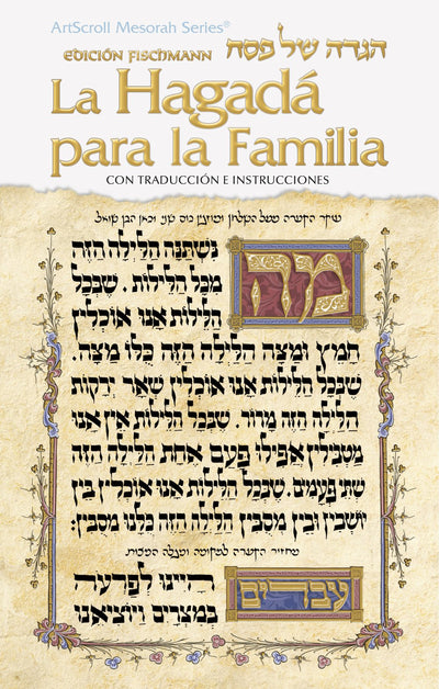 La Hagad para la Familia / Family Haggadah - Spanish Edition
