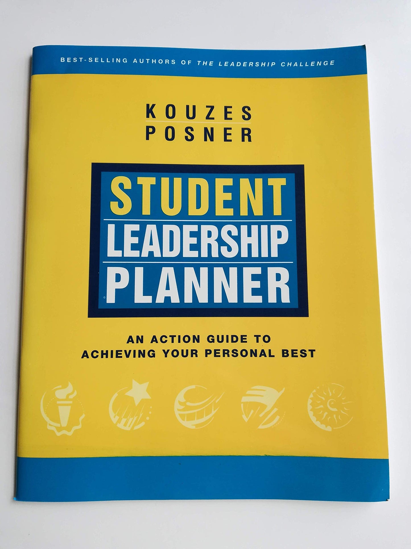 Student Leadership Planner: An Action Guide to Achieving Your Personal Best