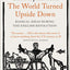 The World Turned Upside Down: Radical Ideas During the English Revolution
