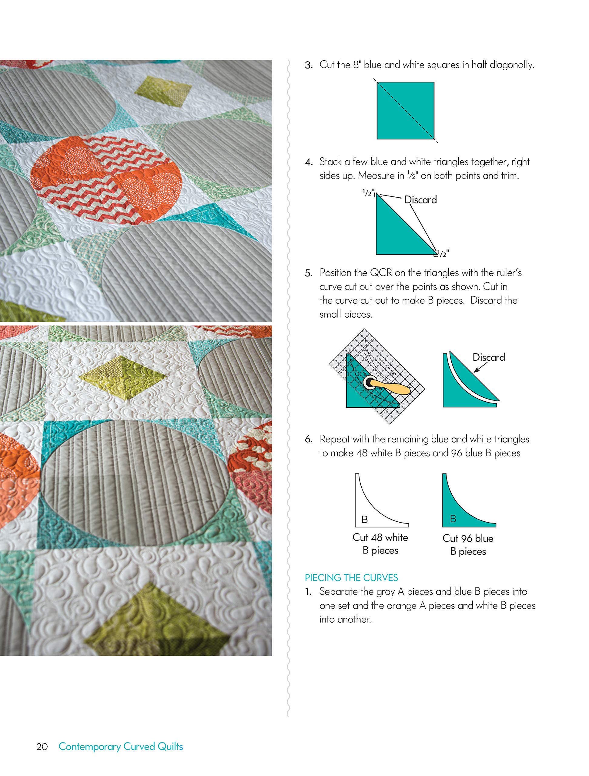 Contemporary Curved Quilts: Curved Piecing Using the Quick Curve Ruler(R) (Landauer) 8 Curvy Projects for Quilts, Wallhangings, Pillows, and Runners, Plus Step-by-Step Instructions for Your QCR