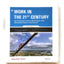 Work in the 21st Century: An Introduction to Industrial and Organizational Psychology