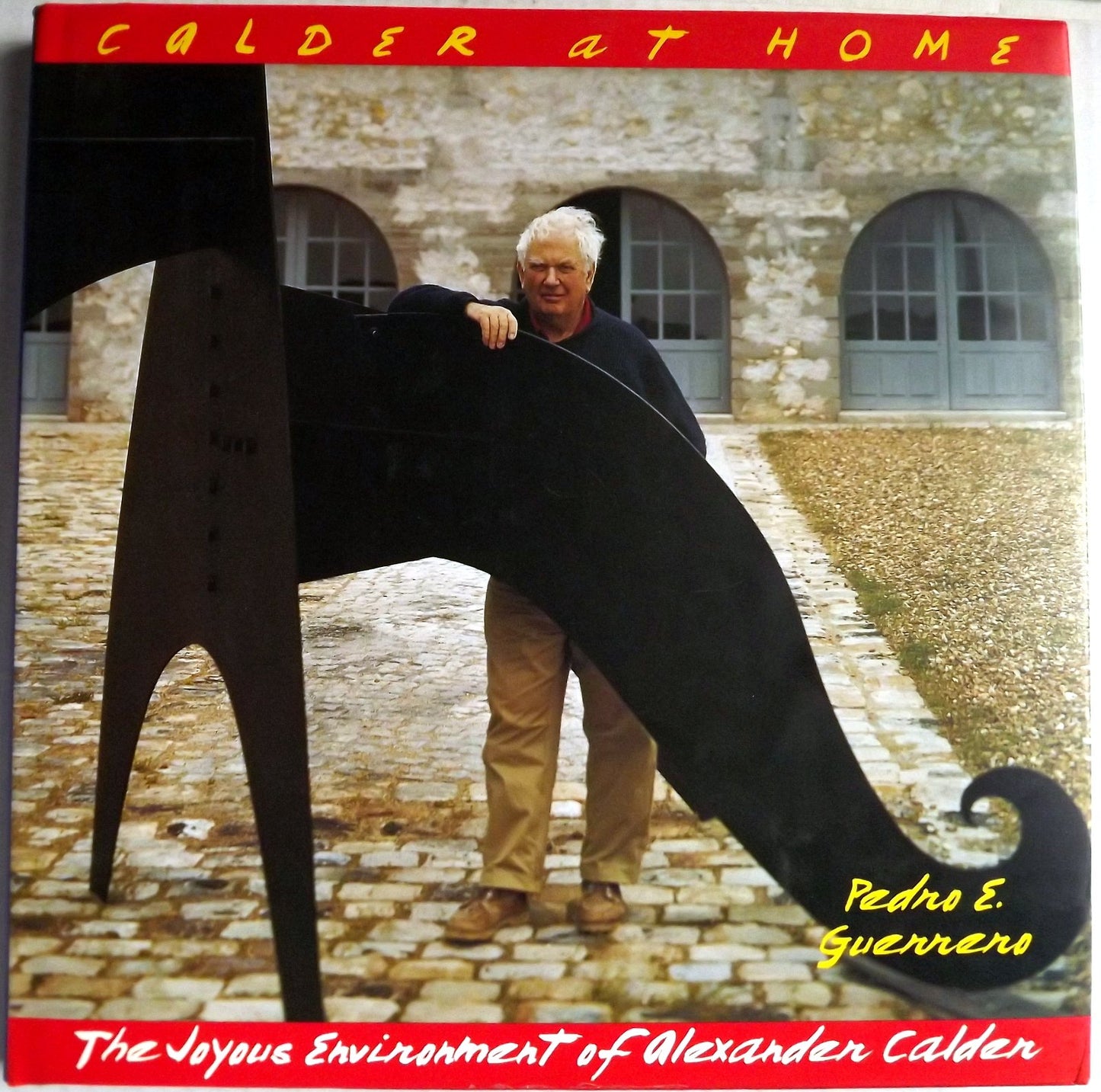 Calder at Home: The Joyous Environment of Alexander Calder b