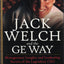 Jack Welch & The G.E. Way: Management Insights and Leadership
