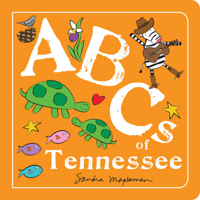 ABCs of Tennessee: An Alphabet Book of Love, Family, and Togetherness (ABCs Regional)