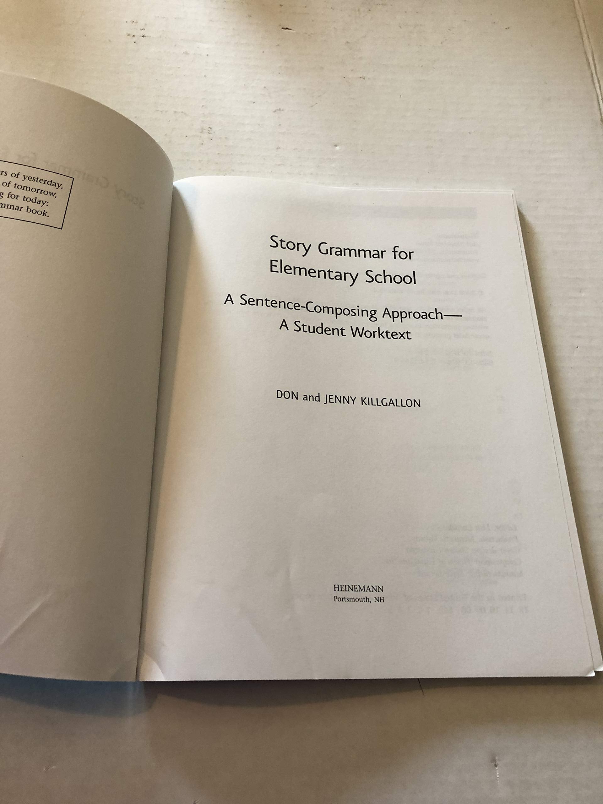 Story Grammar for Elementary School: A Sentence-Composing Approach: A Student Worktext