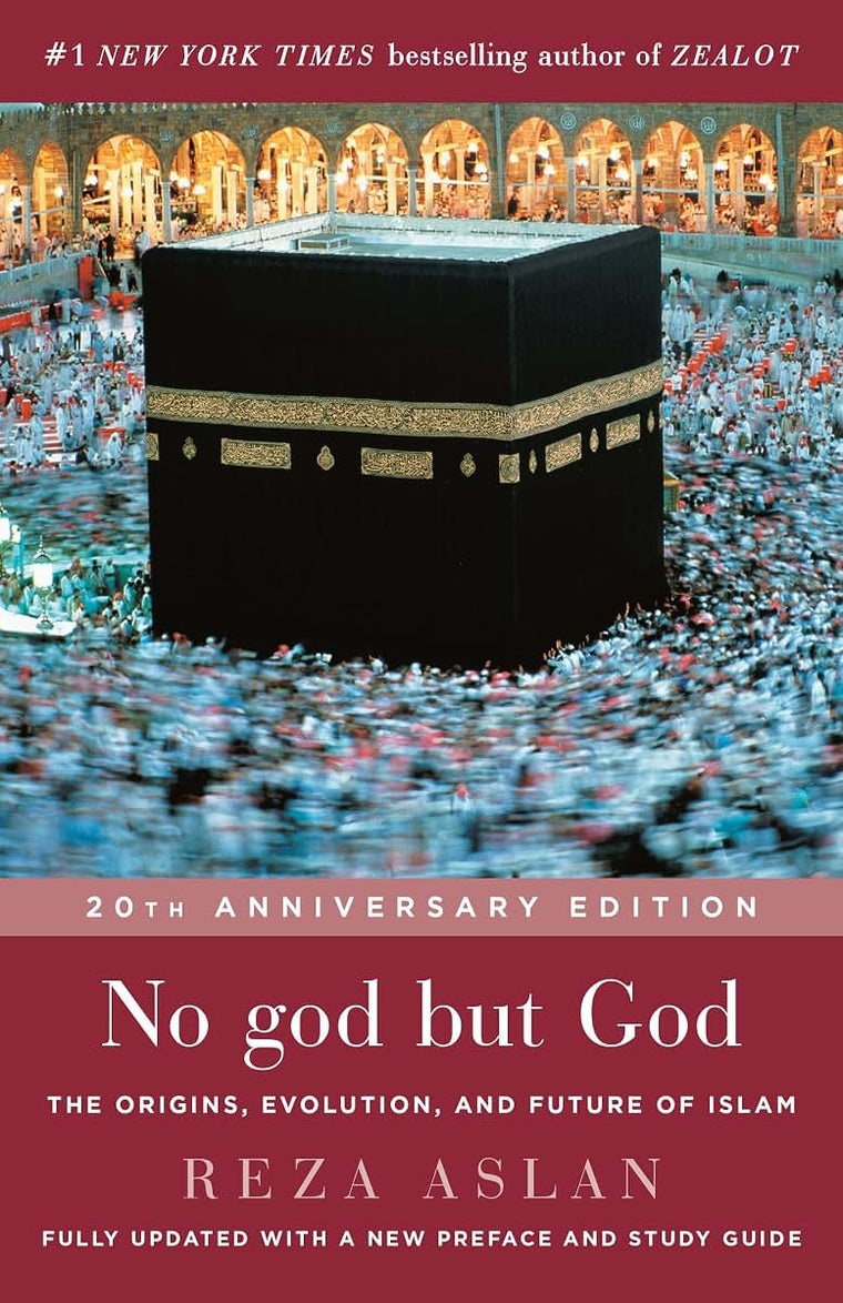No god but God: The Origins, Evolution, and Future of Islam