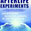 The Afterlife Experiments: Breakthrough Scientific Evidence