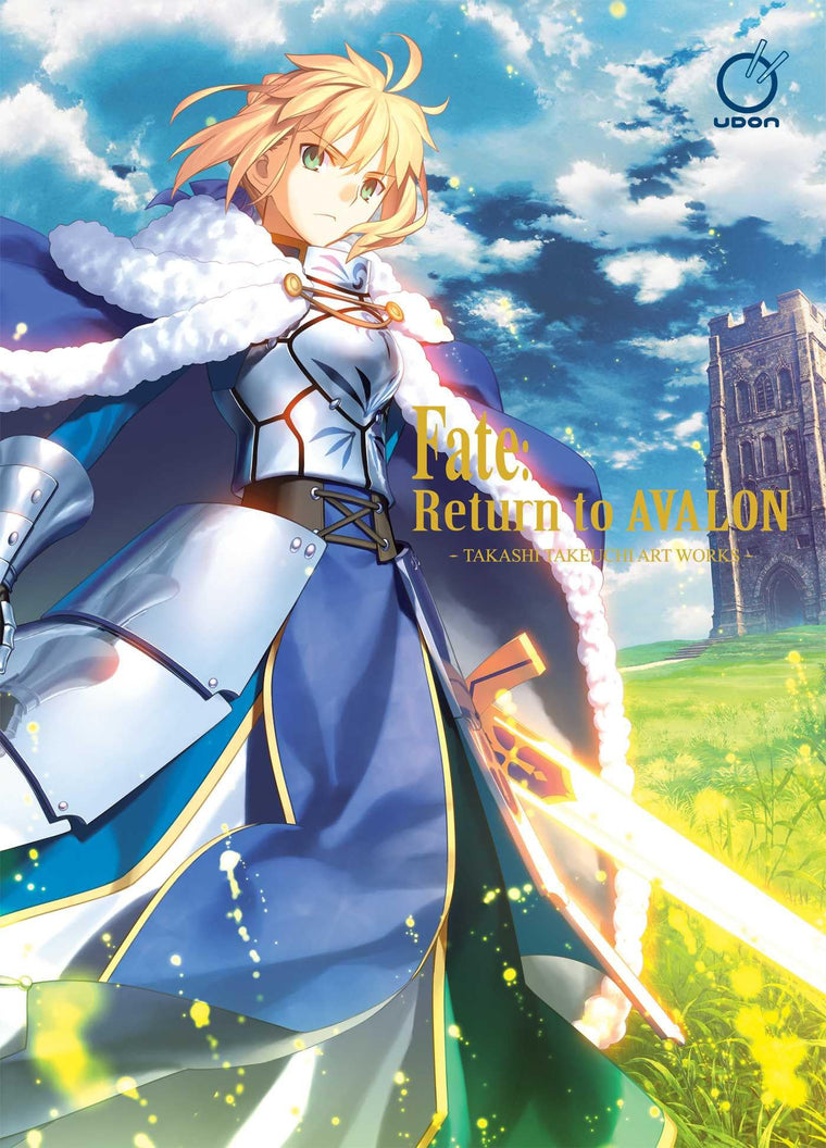 Fate Return to Avalon: Takashi Takeuchi Art Works (FATE Artbook)