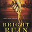 Bright Ruin (Dark Gifts)
