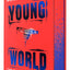 Young World