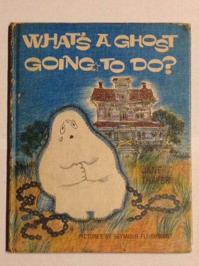 What's a Ghost Going to Do?