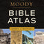 The Moody Bible Atlas