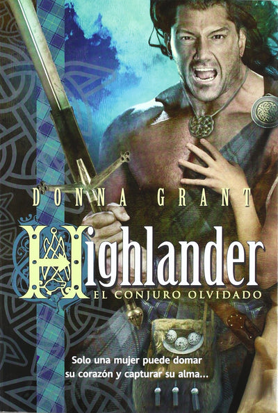 Highlander: el conjuro olvidado (La espada negra / The Dark Sword) (Spanish Edition)