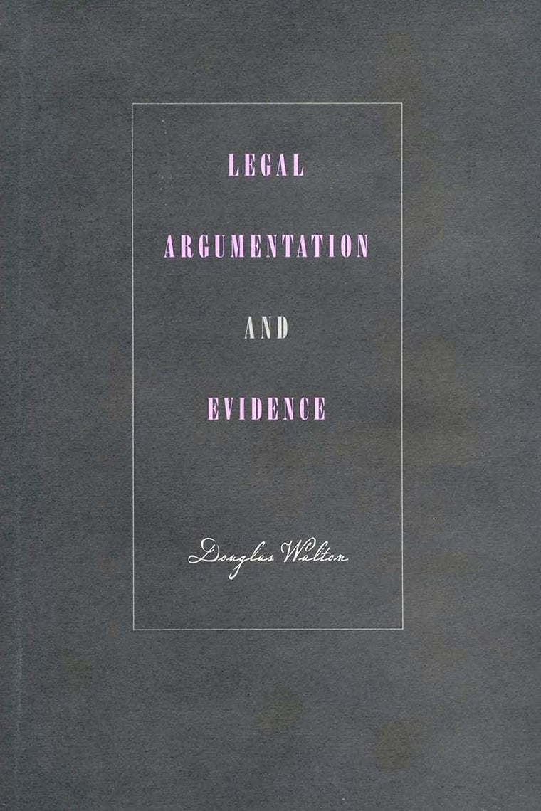 Legal Argumentation and Evidence