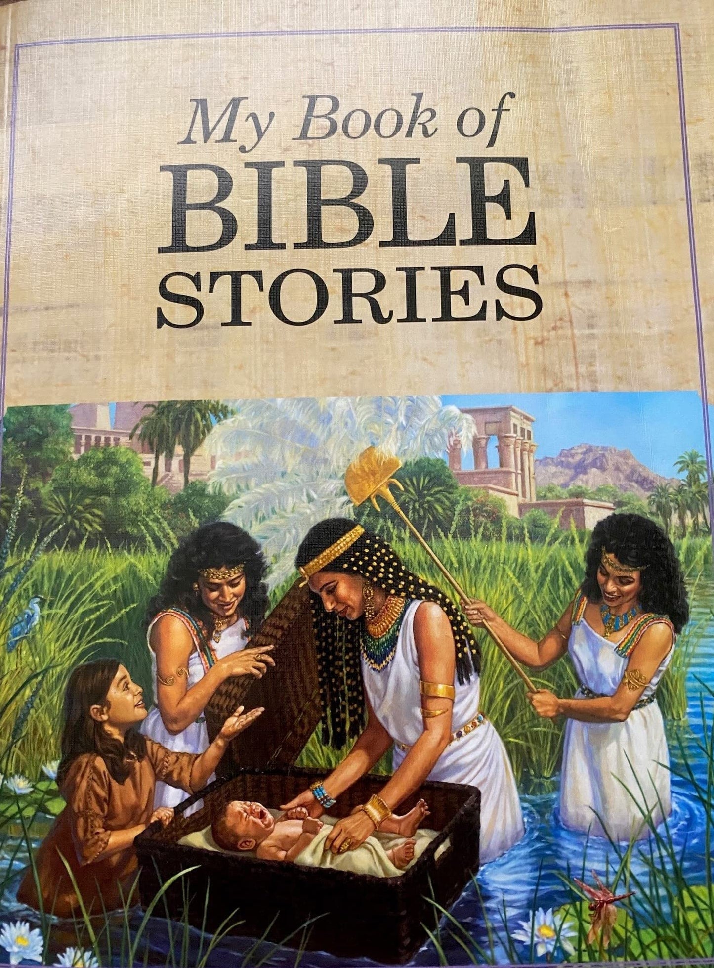 My Book of Bible Stories by Watch Tower Bible and Tract Society