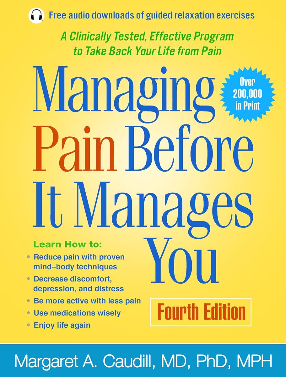 Managing Pain Before It Manages You