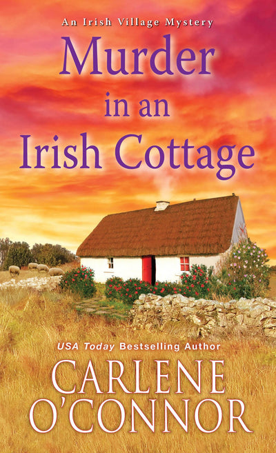 Murder in an Irish Cottage: A Charming Irish Cozy Mystery (An Irish Village Mystery)