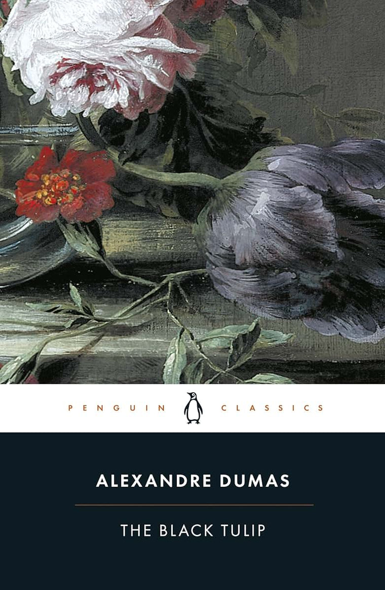 The Black Tulip (Penguin Classics)