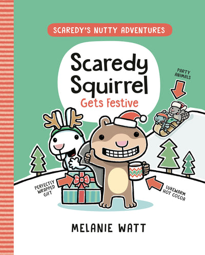 Scaredy Squirrel Gets Festive: (A Graphic Novel) (Scaredy's Nutty Adventures)