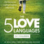 The 5 Love Languages of Children: The Secret to Loving Children Effectively