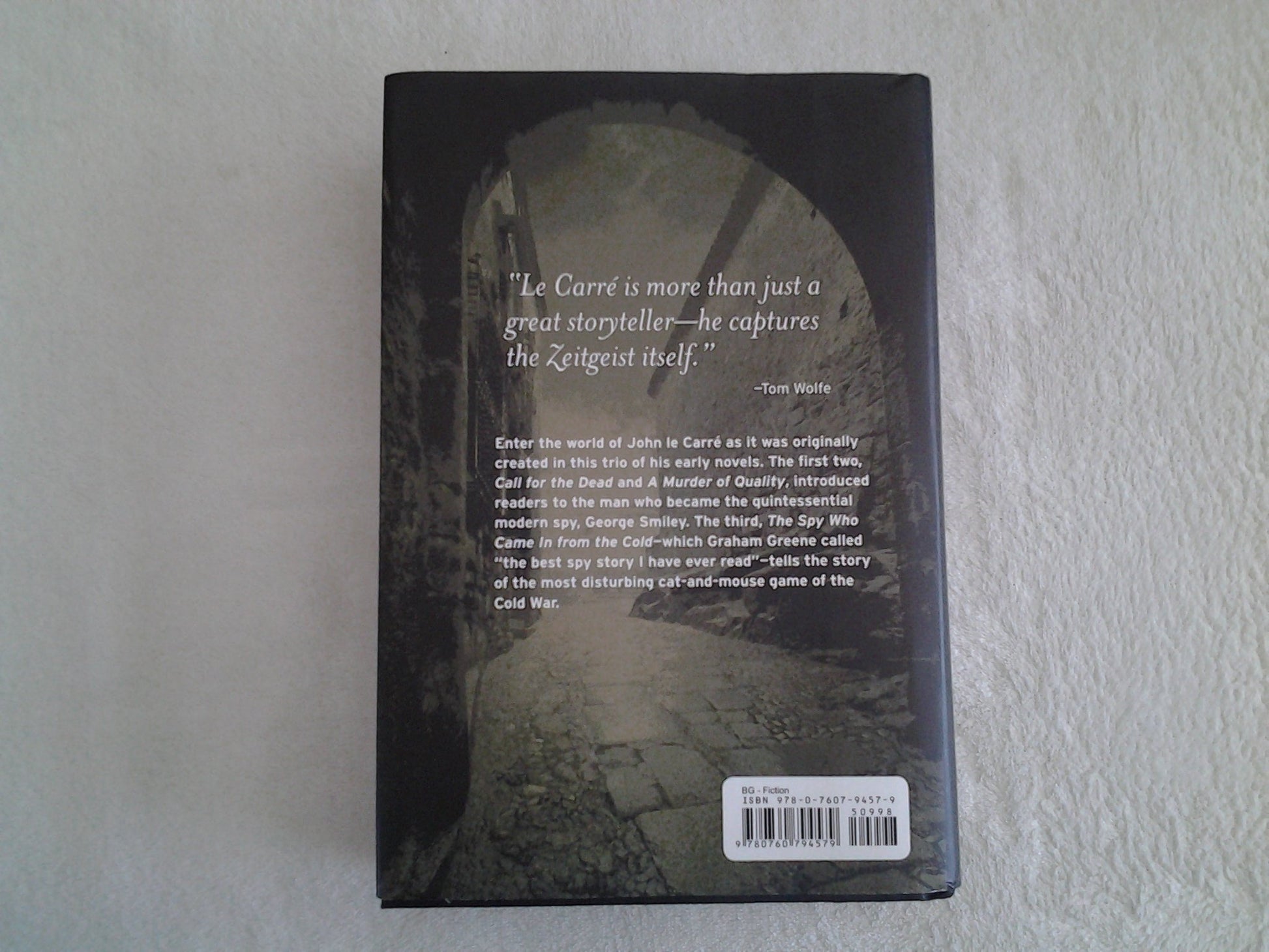 Three Complete Novels~Call For The Dead~A Murder Of Quality~The Spy Who Came In From The Cold