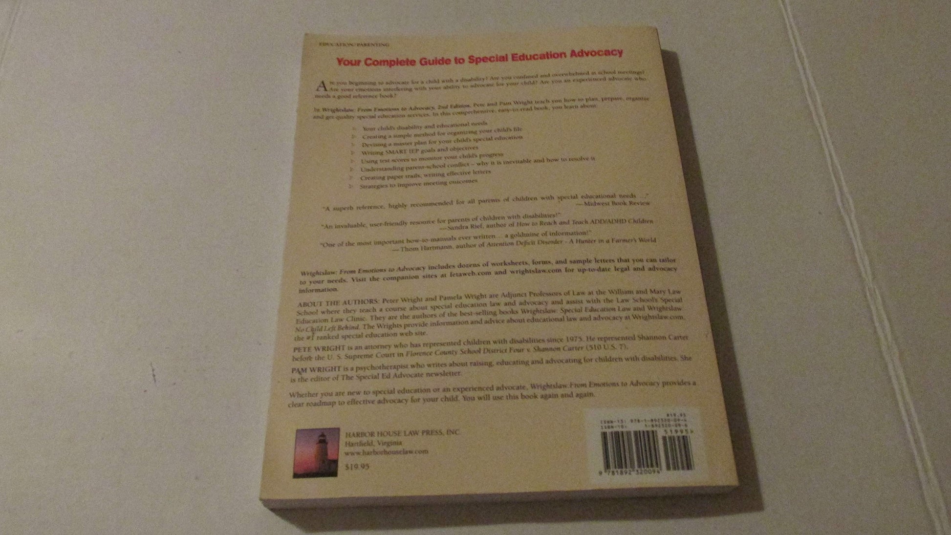 Wrightslaw: From Emotions to Advocacy: The Special Education Survival Guide