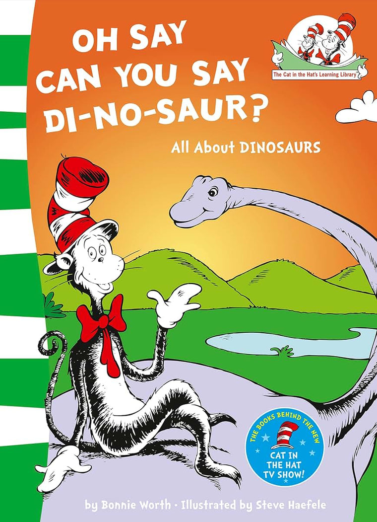 Oh Say Can You Say Di-No-Saur?