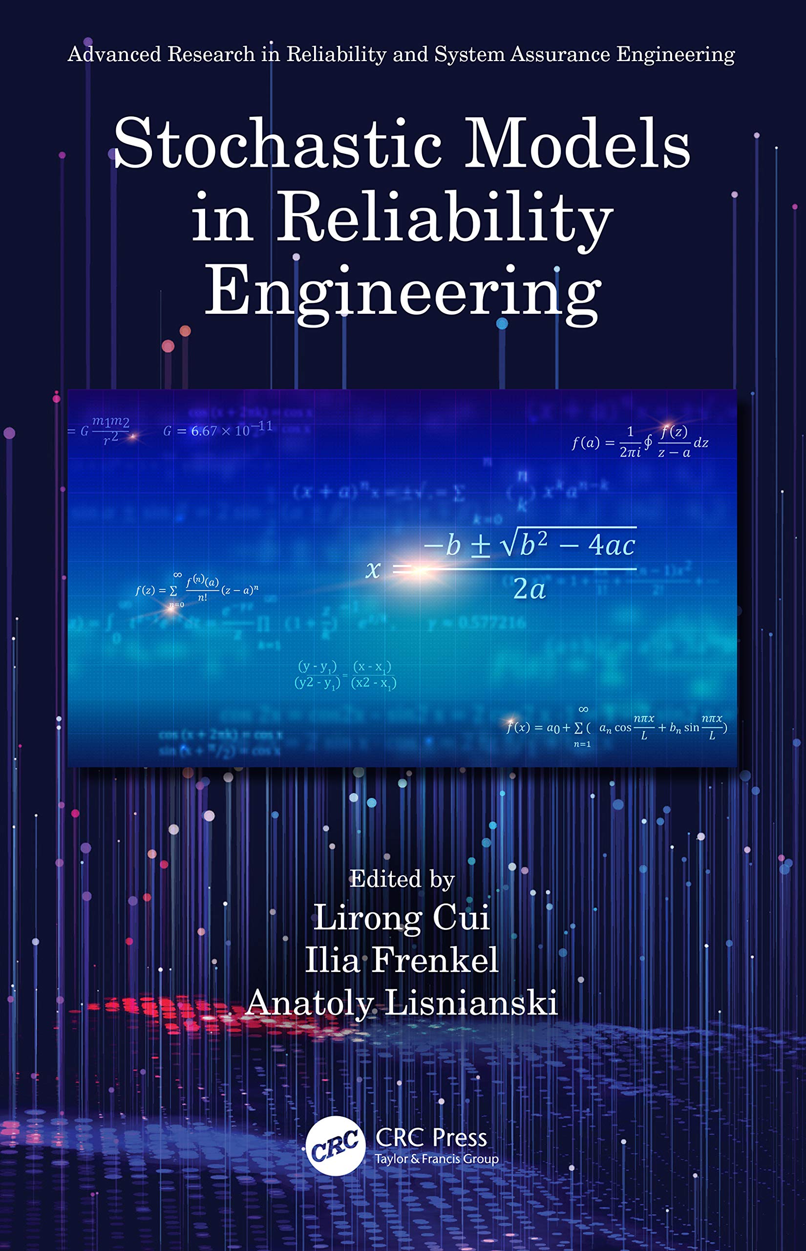 Stochastic Models in Reliability Engineering (Advanced Research in Reliability and System Assurance Engineering)