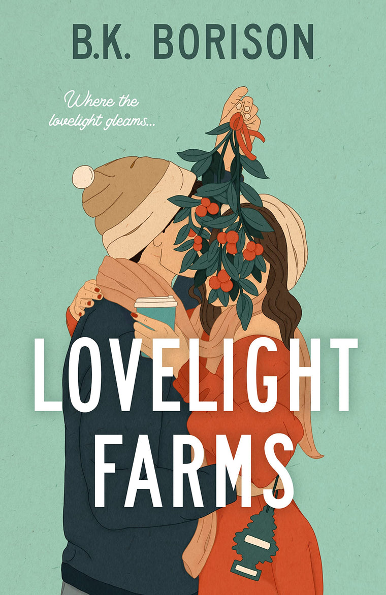 Lovelight Farms by Borison, B.K.