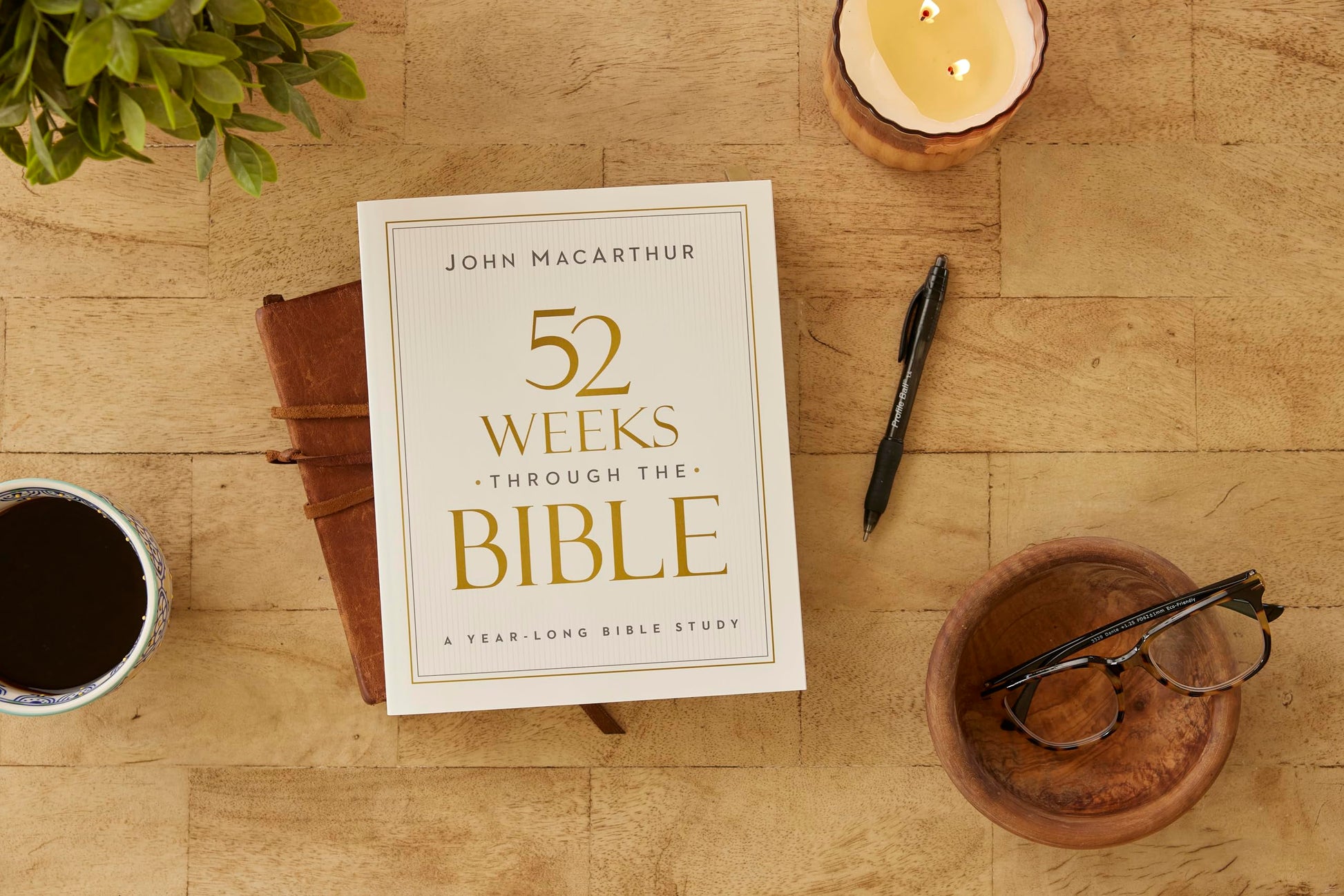 52 Weeks through the Bible: A Year-Long Bible Study for Men and Women
