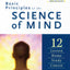 Basic Principles of the Science of Mind: Twelve Lesson Home Study Course