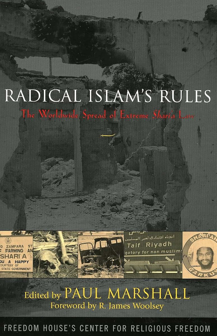 Radical Islam's Rules: The Worldwide Spread of Extreme Sharia Law