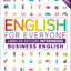English for Everyone - Business English. Libro de estudio (nivel Intermedio): Curso completo de autoaprendizaje