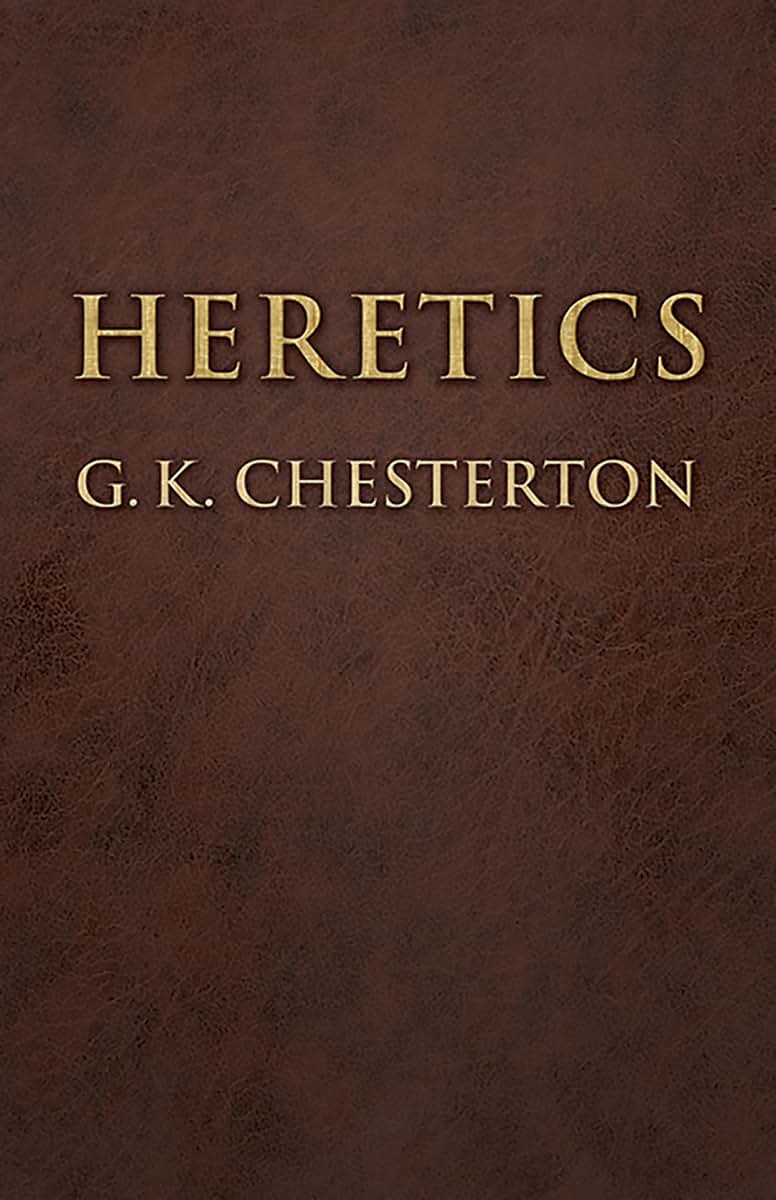 Heretics (Dover Books on Western Philosophy)