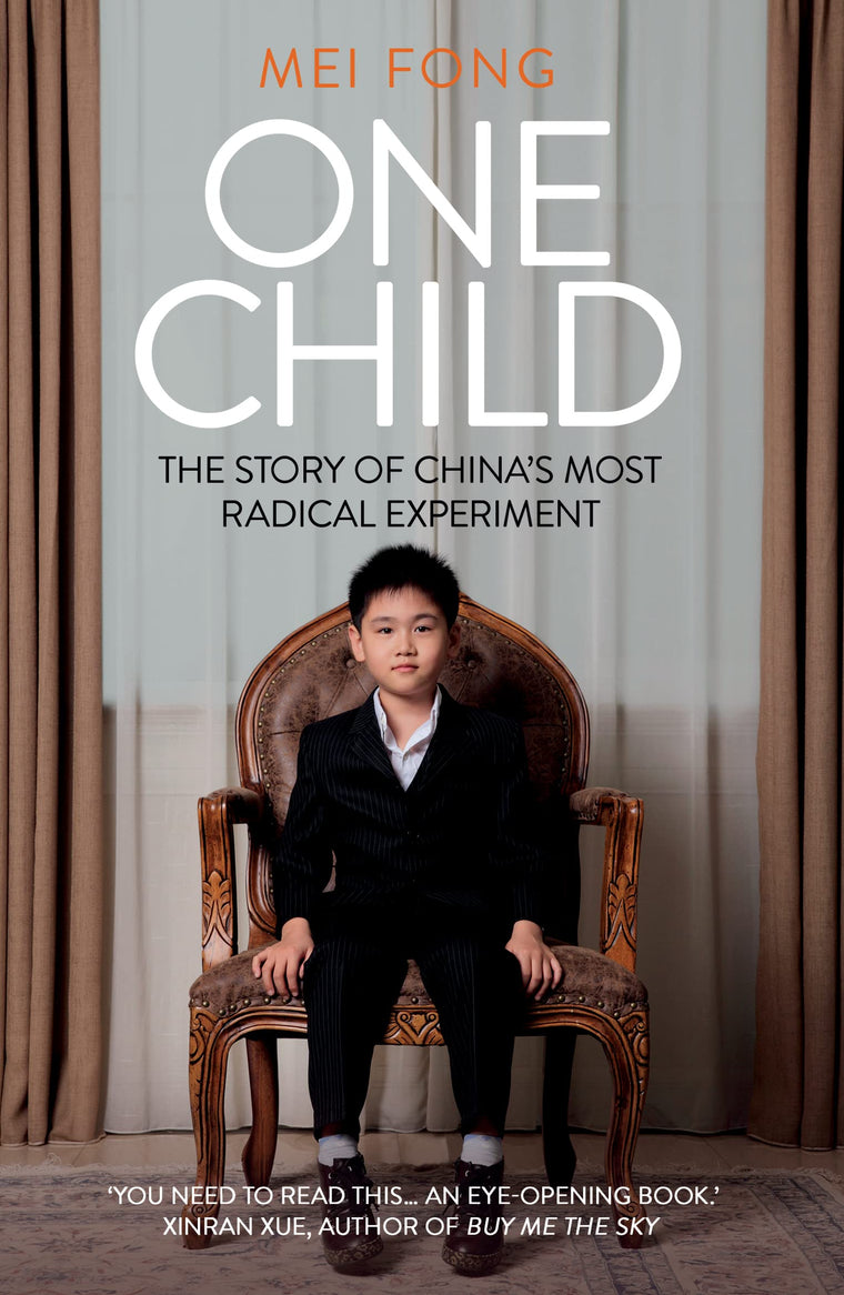 One Child [Paperback] [Feb 02, 2017] Mei Fong