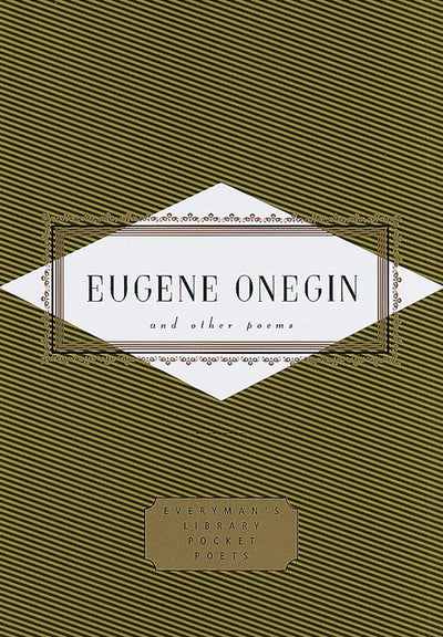 Eugene Onegin and Other Poems: and Other Poems (Everyman's Library Pocket Poets Series)