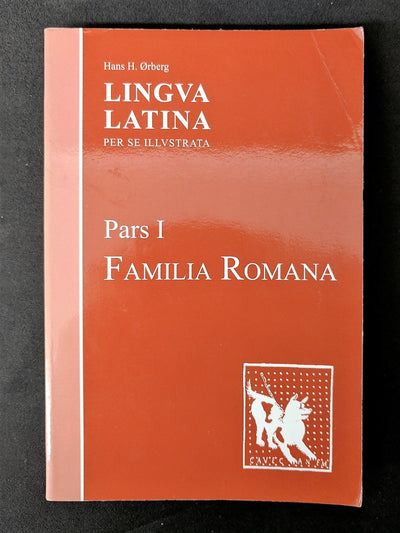 Lingva Latina per se Illvstrata, Pars 1: Familia Romana (Latin Edition)