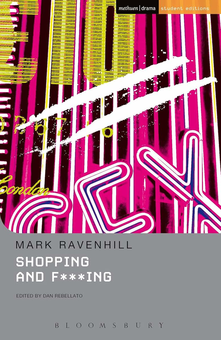 Shopping And F***ing (Student Editions)