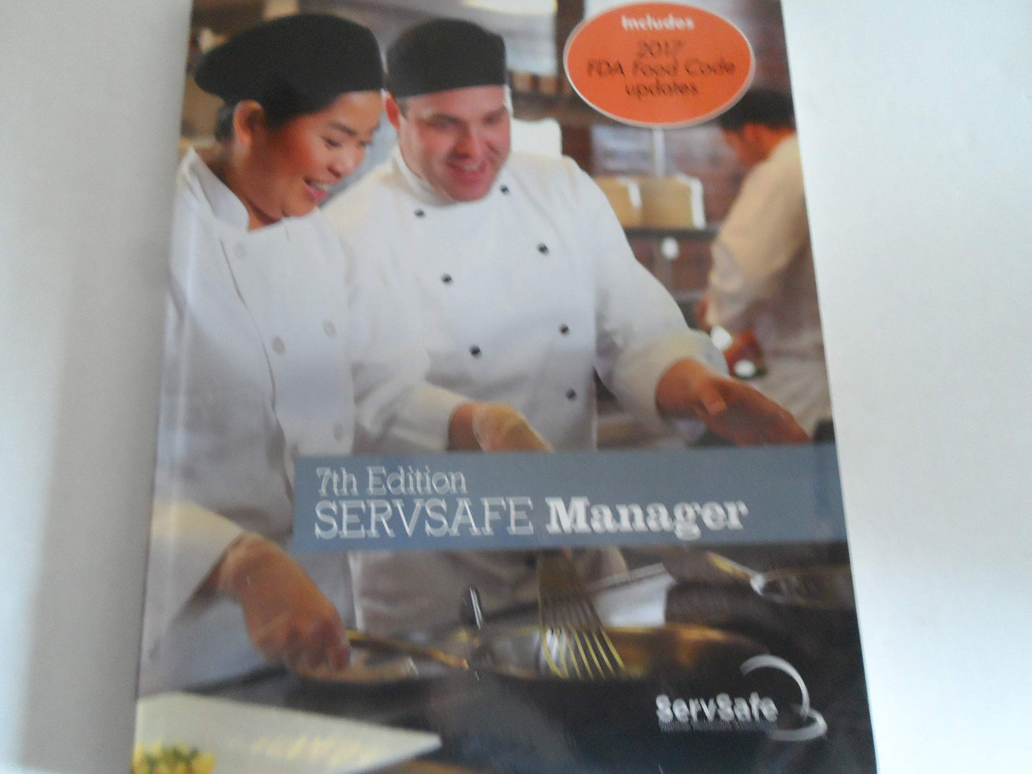 ServSafe Manager Book 7th Edition with Answer Sheet by National