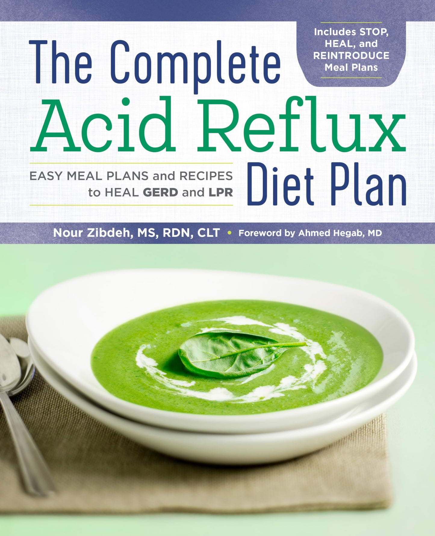 The Complete Acid Reflux Diet Plan: Easy Meal Plans & Recipe