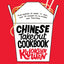 Chinese Takeout Cookbook: From Wontons to Sweet 'n' Sour, Over 70 Recipes to Re-create Your Favorites