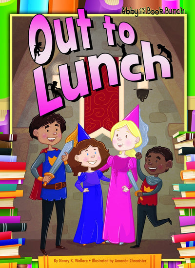 Out to Lunch (Abby and the Book Bunch)
