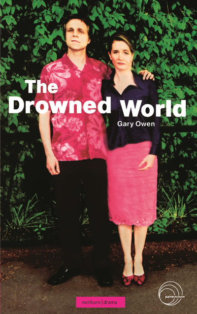 The Drowned World (Modern Plays)
