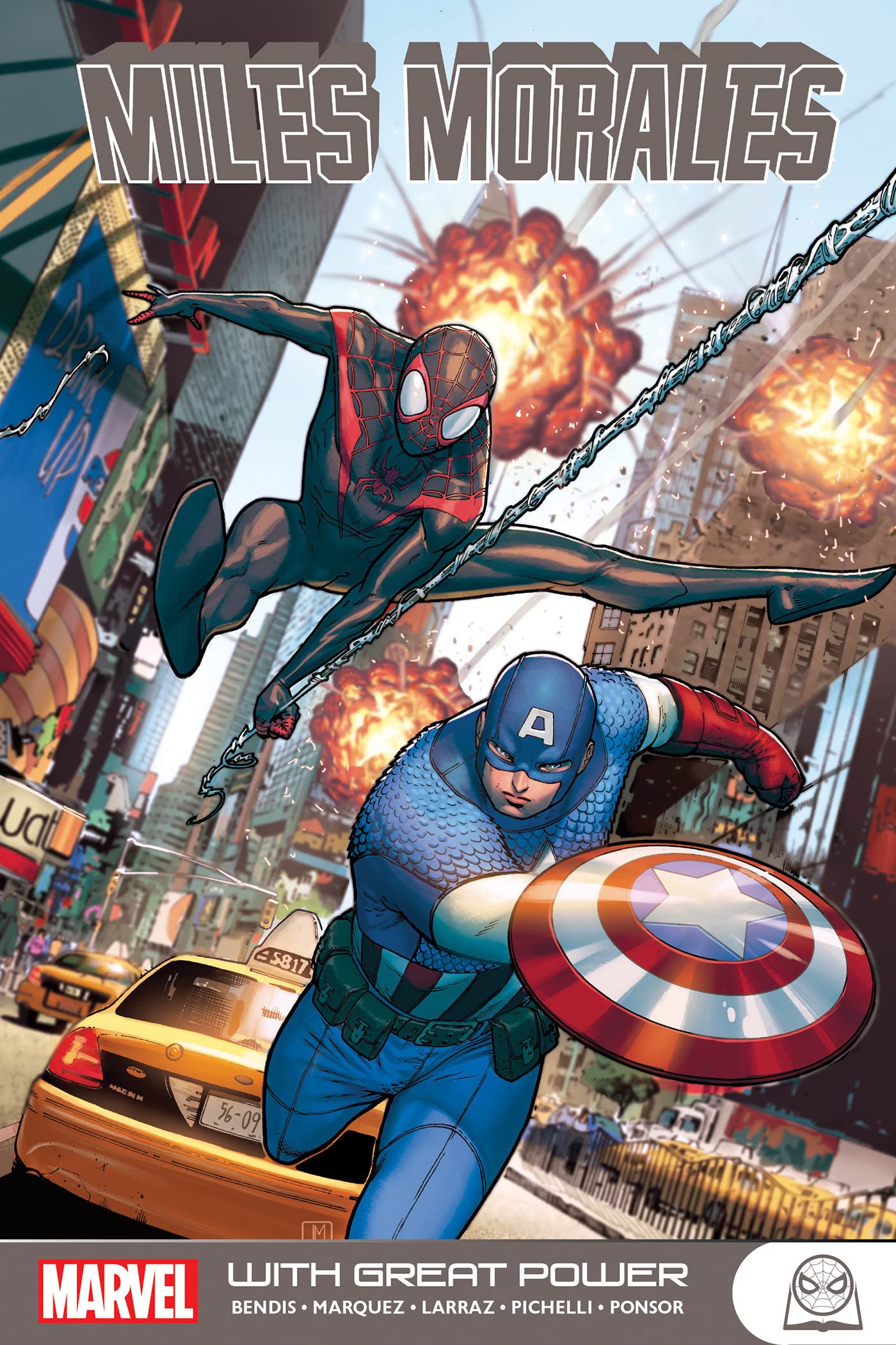 MILES MORALES: WITH GREAT POWER by Bendis, Brian Michael
